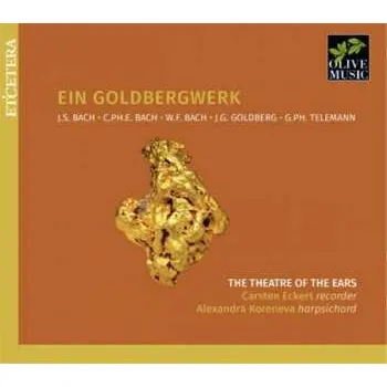 Zahraniční hudba CD Theatre Of The Ears/carst: Carsten Eckert - Ein Goldbergwerk 2021