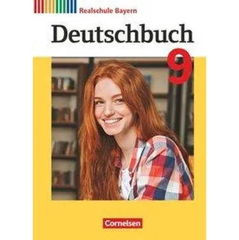 Učebnice Deutschbuch - Sprach- und Lesebuch - 9. Jahrgangsstufe.Realschule Bayern 2017 - Schülerbuch - Brems, Daniela