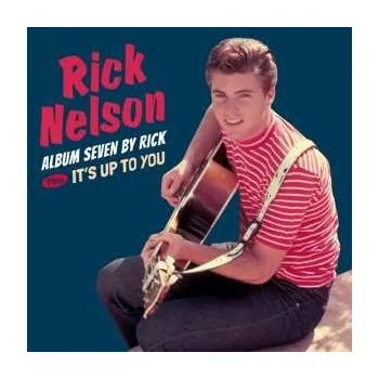 Zahraniční hudba CD Ricky Nelson: Album Seven By Rick + It's Up To You 2018
