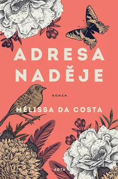 Adresa Naděje - Mélissa Da Costa (2021, pevná)