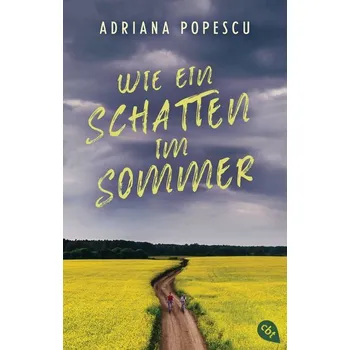 Wie ein Schatten im Sommer - Popescu, Adriana