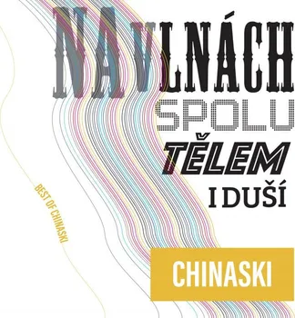 Česká hudba Na vlnách spolu tělem i duší - Chinaski [4 CD]