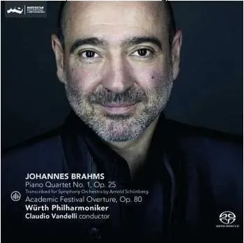 Zahraniční hudba SACD Johannes Brahms: Piano Quartet No. 1, Op 25 Transcribed for Symphony Orchestra by Arnold Schönberg 2020 SACD In Der Bearbeitung Von Schönberg