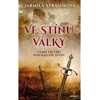 Kniha Ve stínu války - Jarmila Stráníková (E-Kniha)