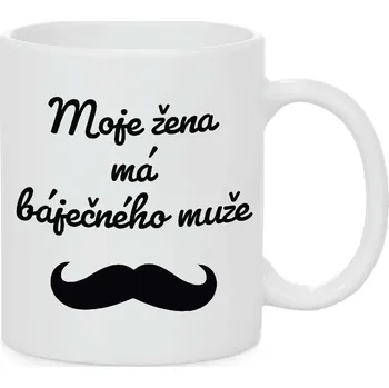 Hrnek - Moje žena má báječného muže Barva: Bílá