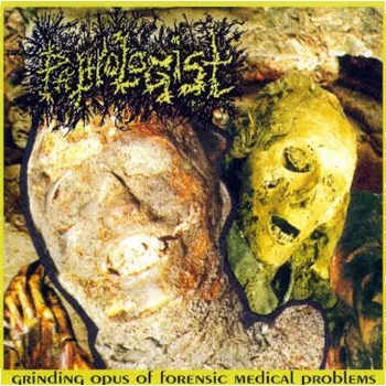 Česká hudba Pathologist - Grinding Opus Of Forensic Medical Problems (CD, SM21007-2/M)