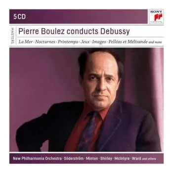 Zahraniční hudba 5CD Claude Debussy: Pierre Boulez Conducts Debussy 2020