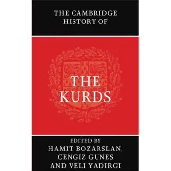 Populárně naučná literatura pro dospělé Cambridge History of the Kurds – Cengiz Gunes,Veli Yadirgi (EN)