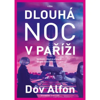 Dlouhá noc v Paříži - Dov Alfon (2021, pevná)