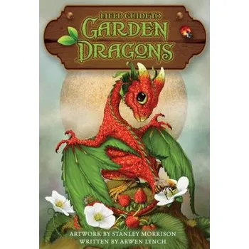 Field Guide To Garden Dragons – Stanley Morrison (EN)