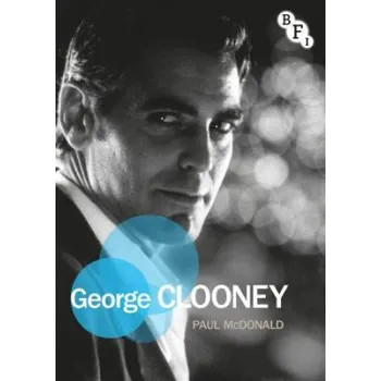 Umění George Clooney – Paul Mcdonald (EN)