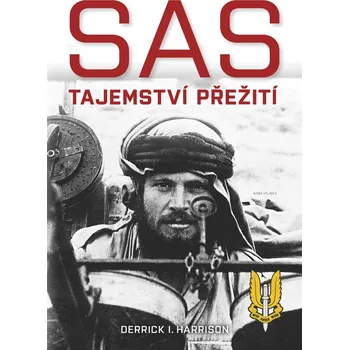 SAS: Tajemství přežití - Derrick I. Harrison (2021, pevná)