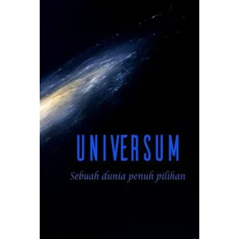 Kniha Universum: Sebuah Dunia Penuh Pilihan – Ferre,Marianne Fleurir,E CLAIRE (ID)