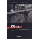 Kláda: Soubor povídek o vztazích mezi…