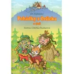 Pohádky z Orlicka a okolí - Jiří Zdobnický (2021, pevná)