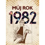 Můj rok 1982 - Martin Ježek (2022,…