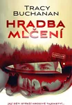 Hradba mlčení - Tracy Buchanan (2021,…