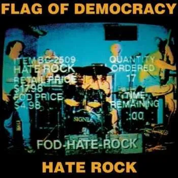 Zahraniční hudba LP Flag Of Democracy: Hate Rock LTD | CLR 2018 Remastered Orange Vinyl Limited Edition