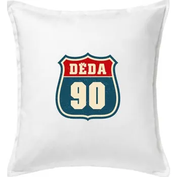Polštář Děda 90 - Polštář 50x50 - 50x50 - Pouze potah ( Bílá )