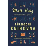 Půlnoční knihovna - Matt Haig (2022,…
