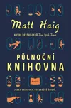 Půlnoční knihovna - Matt Haig (2022,…