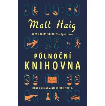 Půlnoční knihovna - Matt Haig (2022,…