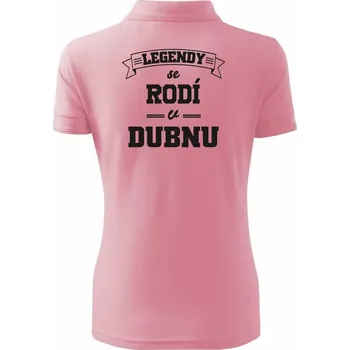 Legendy se rodí v dubnu - Polokošile dámská Pique Polo - M ( Růžová )
