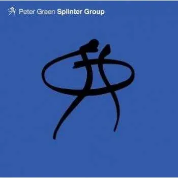 Zahraniční hudba 2LP Peter Green Splinter Group: Peter Green Splinter Group 2021 Single Sided Vinyl