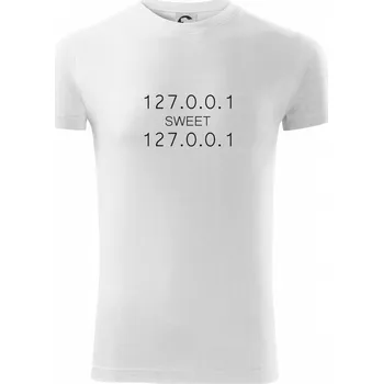 Pánské tričko 127.0.0.1 sweet - Viper FIT - Pánské zůžené tričko - 2XL ( Bílá )