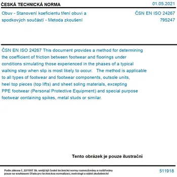 ČSN EN ISO 24267 - Obuv - Stanovení koeficientu tření obuvi a spodkových součástí - Metoda zkoušení - Tisk