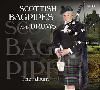 Zahraniční hudba Scottish Bagpipes & Drums: The Album - Various [2CD]