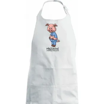Kuchyňská zástěra Přežírání zmenšuje oblečení (Hana-creative) - Dámská zástěra na vaření - Univerzální velikost ( Bílá )