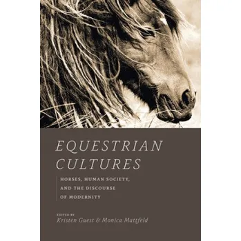 Equestrian Cultures – Kristen Guest (EN)
