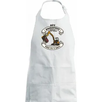 Kuchyňská zástěra Bagr - Být bagristkou nebyla moje volba - potisk pro ženu - Dámská zástěra na vaření - Univerzální velikost ( Bílá )