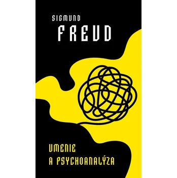 Kniha Umenie a psychoanalýza - Sigmund Freud (E-Kniha) - 978-80-220-2351-1