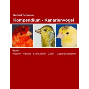 Komiks pro dospělé Kompendium - Kanarienvögel Band 1: Band 1 – Norbert Schramm (DE)