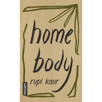 Body Home body – Rupi Kaur (FR)