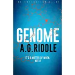 Genome: It´s A Matter Of When, Not If - A. G. Riddle [EN] (2018, brožovaná)