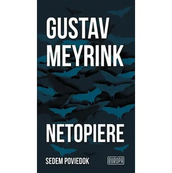 Kniha Netopiere - Gustav Meyrink (E-Kniha)