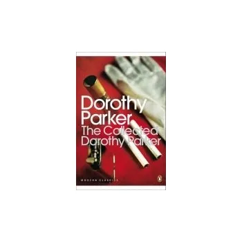 Cizojazyčná kniha Collected Dorothy Parker - Parker, Dorothy