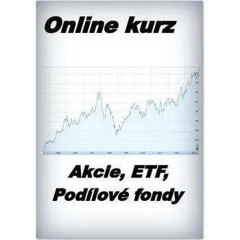 Online kurz - Akcie, ETF, Podílové fondy (50% sleva)