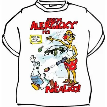 Žertovný předmět Tričko - Jsem alergický na nealko Velikost: M