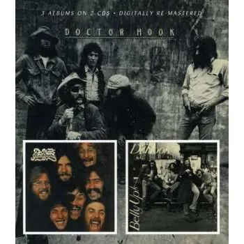 Zahraniční hudba 2CD Dr. Hook & The Medicine Show: Dr Hook / Sloppy Seconds / Belly Up 2012