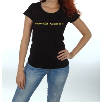 Žertovný předmět Tričko - Koukat můžeš Velikost: M