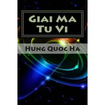 Zahraniční hudba Giai Ma Tu VI: Kham Pha Nhung Ngo Nhan, Mao Nhan Va That Bai Noi Bo Mon Tu VI – Hung Quoc Ha (VI)