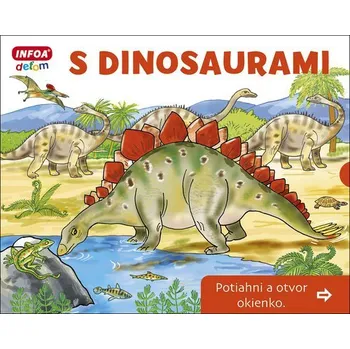 Leporelo S dinosaurami Potiahni a otvor okienko - Pavlína Šamalíková