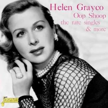 Zahraniční hudba CD Helen Grayco: Oop Shoop The Rare Singles & More 2022