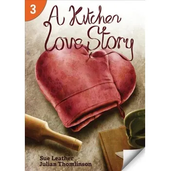 Anglický jazyk PAGE TURNERS LEVEL 3 KITCHEN LOVE STORY - Sue Leather, Julian Thomlinson and Rob Waring