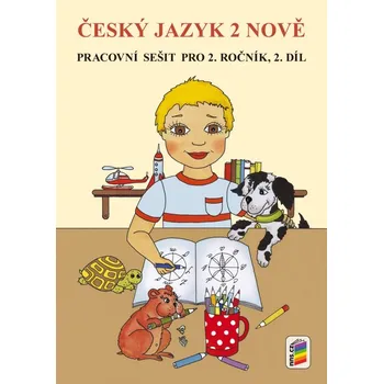 Český jazyk Český jazyk 2 NOVĚ, 2. díl (pracovní sešit) (2-54) - Miroslava Geržová, Jaroslava Fukanová