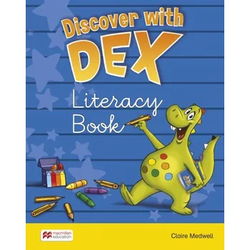 Anglický jazyk Discover with Dex 2 Literacy Book - Mourao, Sandie & Medwell, Claire